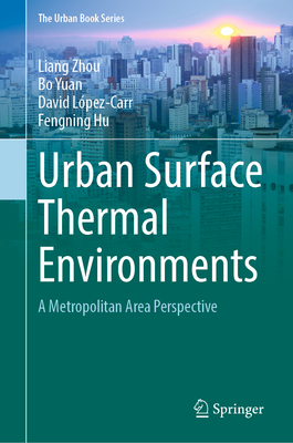 Urban Surface Thermal Environments: A Metropolitan Area Perspective-cover