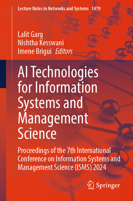 AI Technologies for Information Systems and Management Science: Proceedings of the 7th International Conference on Information Systems and Management-cover