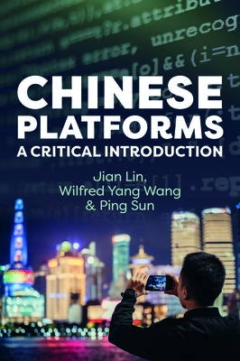 Chinese Platforms: A Critical Introduction-cover