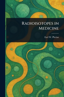 Radioisotopes in Medicine-cover
