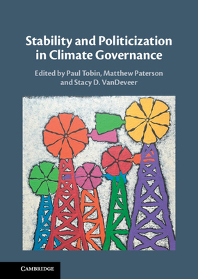 Stability and Politicization in Climate Governance-cover