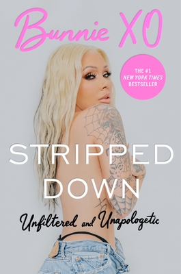 Stripped Down: Unfiltered and Unapologetic-cover