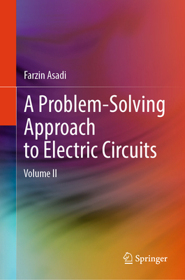 A Problem-Solving Approach to Electric Circuits: Volume II-cover