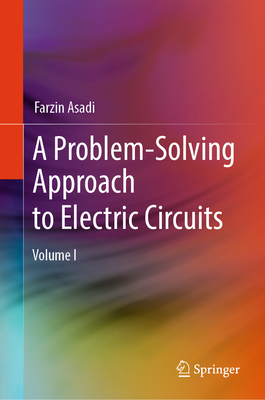A Problem-Solving Approach to Electric Circuits: Volume I-cover