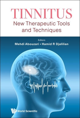 Tinnitus: New Therapeutic Tools and Techniques-cover
