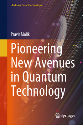 Pioneering New Avenues in Quantum Technology-cover