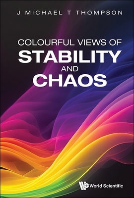 Colourful Views of Stability and Chaos-cover