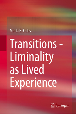 Transitions - Liminality as Lived Experience-cover