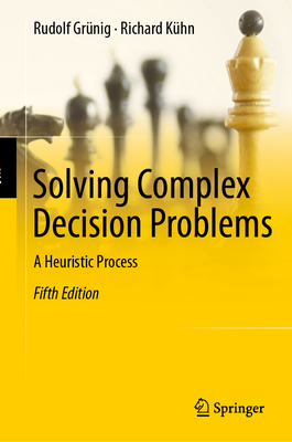 Solving Complex Decision Problems: A Heuristic Process-cover