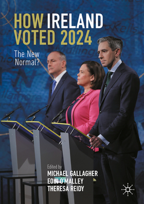 How Ireland Voted 2024: The New Normal?-cover