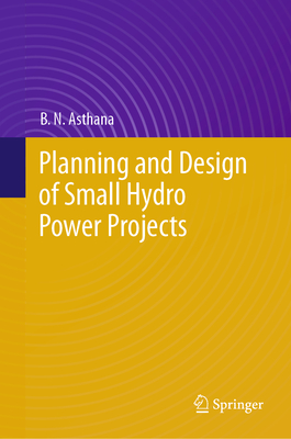 Planning and Design of Small Hydro Power Projects-cover