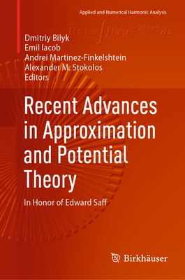 Recent Advances in Approximation and Potential Theory: In Honor of Edward Saff-cover