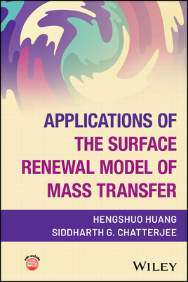 Applications of the Surface Renewal Model of Mass Transfer-cover