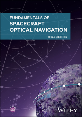 Fundamentals of Spacecraft Optical Navigation-cover