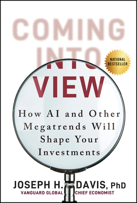 Coming Into View: How AI and Other Megatrends Will Shape Your Investments-cover