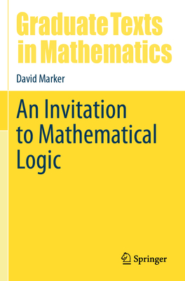 An Invitation to Mathematical Logic-cover
