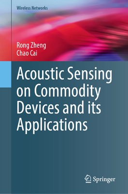 Acoustic Sensing on Commodity Devices and Its Applications-cover