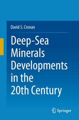 Deep-Sea Minerals Developments in the 20th Century-cover