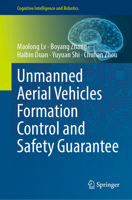 Unmanned Aerial Vehicles Formation Control and Safety Guarantee-cover