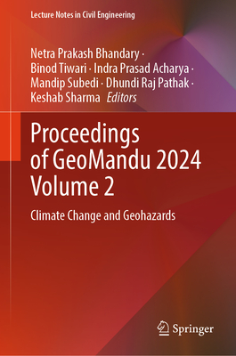 Proceedings of Geomandu 2024 Volume 2: Climate Change and Geohazards-cover