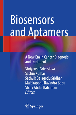 Biosensors and Aptamers: A New Era in Cancer Diagnosis and Treatment-cover
