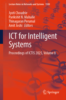 ICT for Intelligent Systems: Proceedings of Ictis 2025, Volume 8-cover