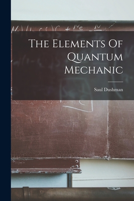 The Elements Of Quantum Mechanic-cover