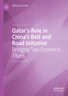 Qatar's Role in China's Belt and Road Initiative: Bridging Two Economic Titans-cover