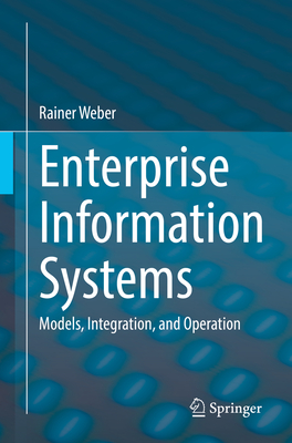 Enterprise Information Systems: Models, Integration, and Operation-cover
