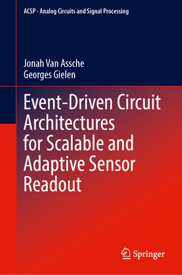Event-Driven Circuit Architectures for Scalable and Adaptive Sensor Readout-cover