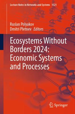 Ecosystems Without Borders 2024: Economic Systems and Processes-cover