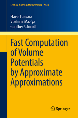 Fast Computation of Volume Potentials by Approximate Approximations-cover