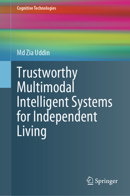 Trustworthy Multimodal Intelligent Systems for Independent Living-cover