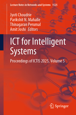 ICT for Intelligent Systems: Proceedings of Ictis 2025, Volume 5-cover