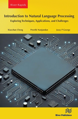 Introduction to Natural Language Processing: Exploring Techniques, Applications, and Challenges-cover