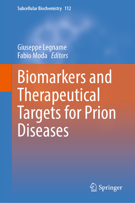 Biomarkers and Therapeutical Targets for Prion Diseases-cover