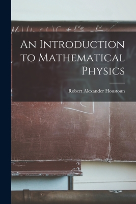 An Introduction to Mathematical Physics-cover