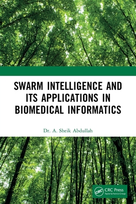 Swarm Intelligence and its Applications in Biomedical Informatics-cover