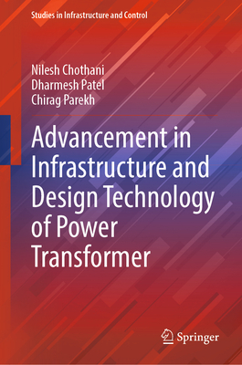 Advancement in Infrastructure and Design Technology of Power Transformer-cover