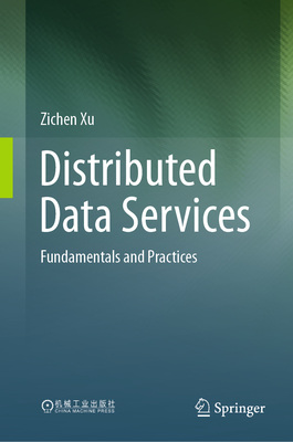 Distributed Data Services: Fundamentals and Practices-cover