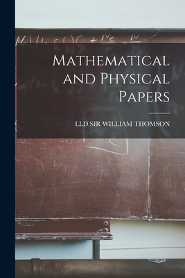 Mathematical and Physical Papers-cover