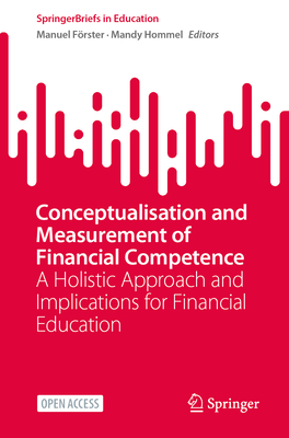 Conceptualisation and Measurement of Financial Competence: A Holistic Approach and Implications for Financial Education-cover