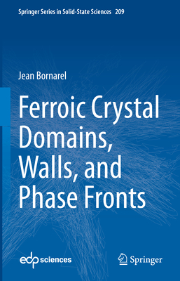 Ferroic Crystal Domains, Walls, and Phase Fronts-cover
