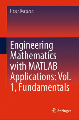 Engineering Mathematics with MATLAB Applications: Vol. 1, Fundamentals-cover