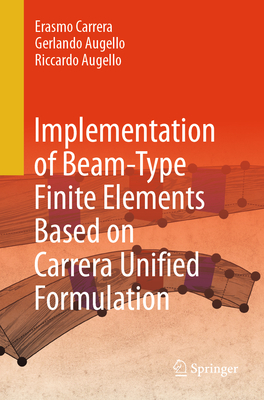 Implementation of Beam-Type Finite Elements Based on Carrera Unified Formulation-cover