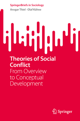 Theories of Social Conflict: From Overview to Conceptual Development-cover