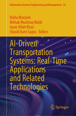 Ai-Driven Transportation Systems: Real-Time Applications and Related Technologies-cover