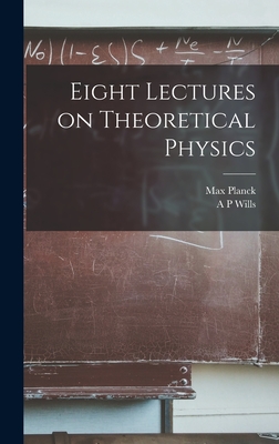 Eight Lectures on Theoretical Physics-cover