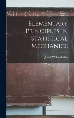 Elementary Principles in Statistical Mechanics-cover
