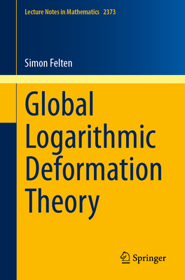 Global Logarithmic Deformation Theory-cover